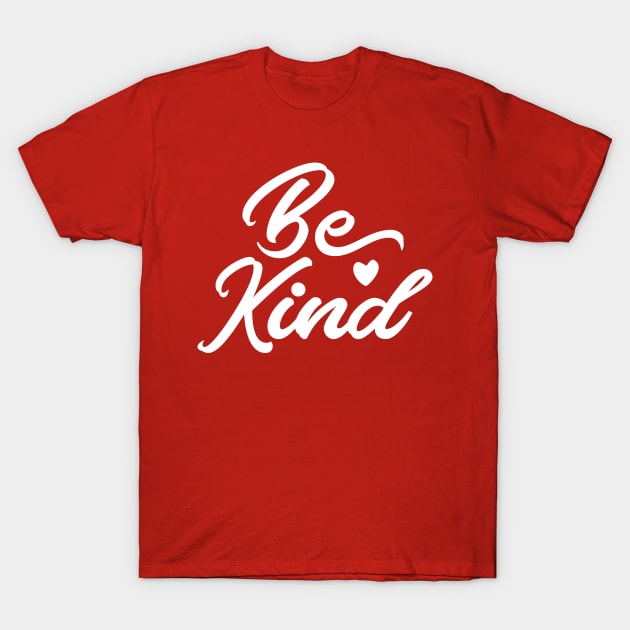 Be kind T-Shirt by Amrshop87